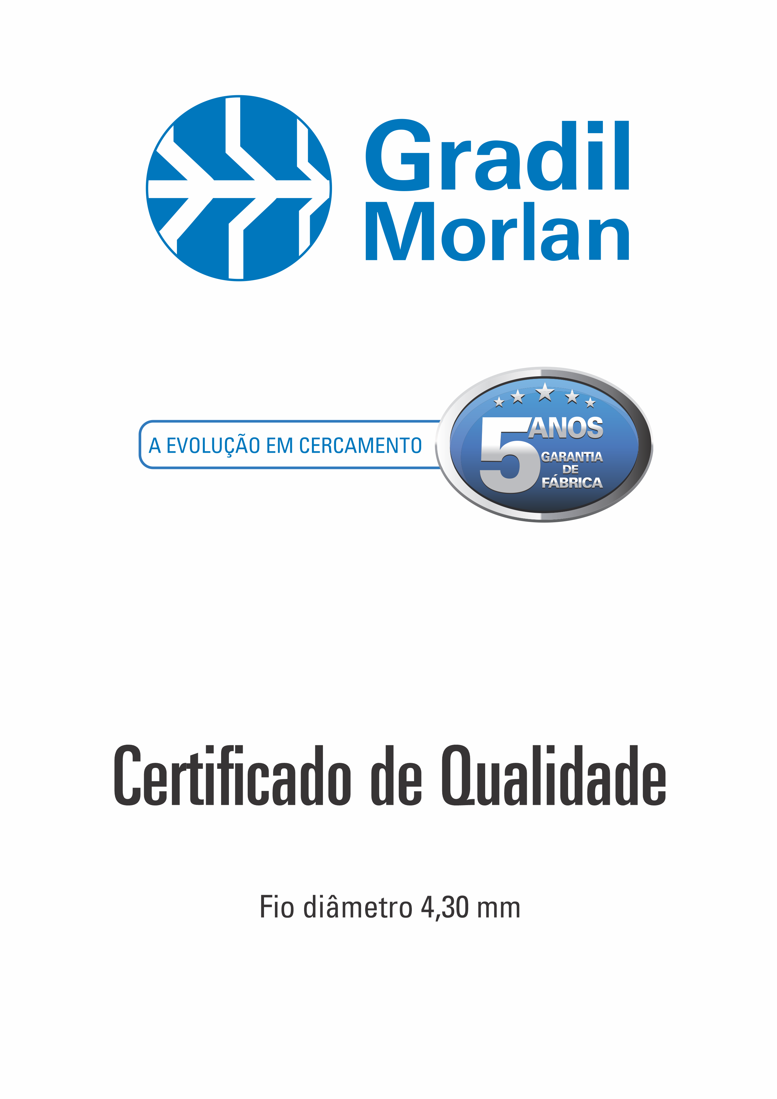 Gradil Morlan - Certificado de Qualidade - fio 4,30 mm